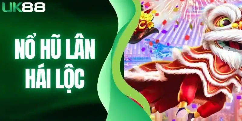 Nổ Hũ UK88 – Sảnh Slot Nổ Hũ Uy Tín, Trải Nghiệm Mượt Mà - mapg