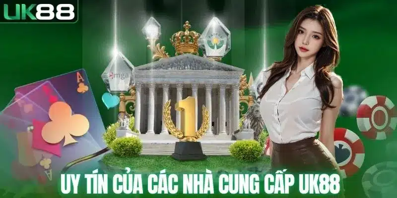 Các Nhà Cung Cấp Của UK88 - Đằng Sau Kho Game “Khổng Lồ” - mapg